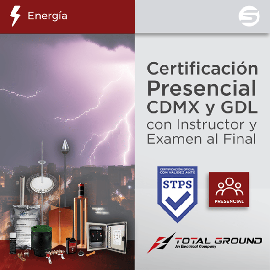 Certificación Oficial en Tierras Físicas y Pararrayos Total Ground par
