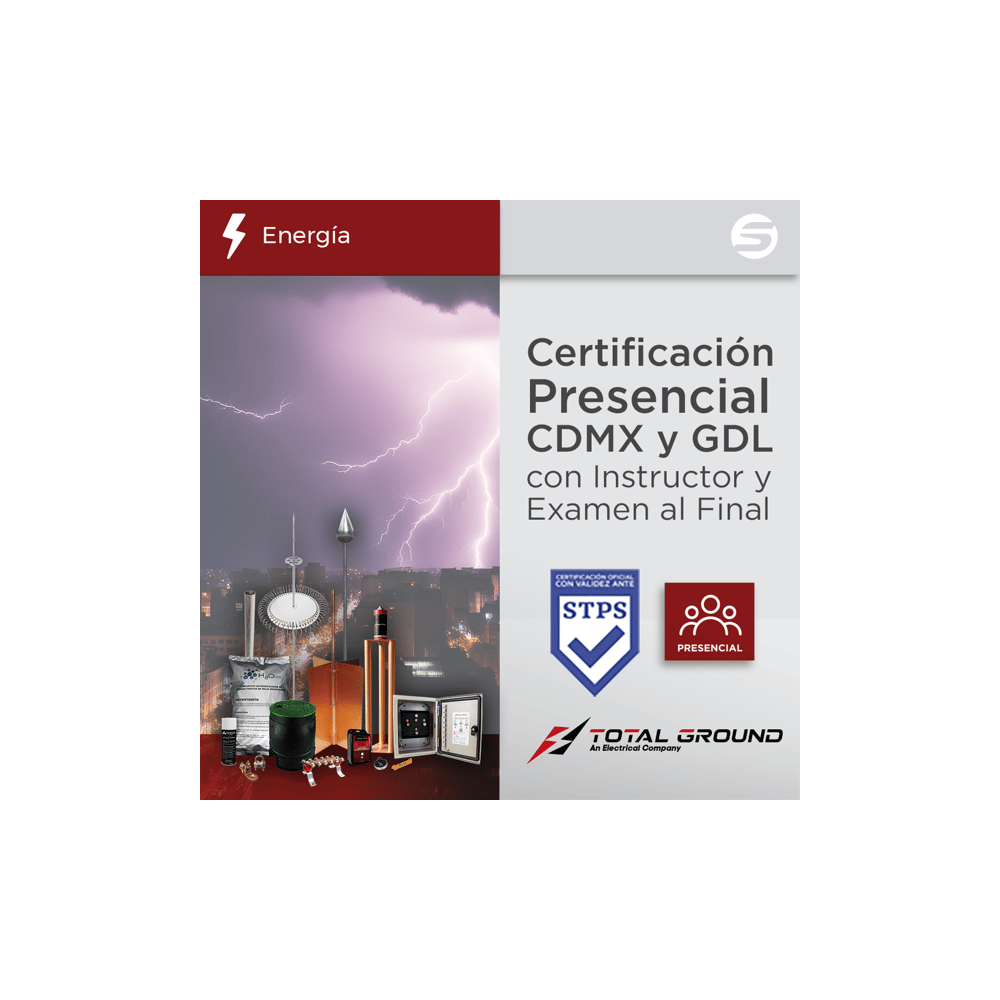 Certificación Oficial en Tierras Físicas y Pararrayos Total Ground par
